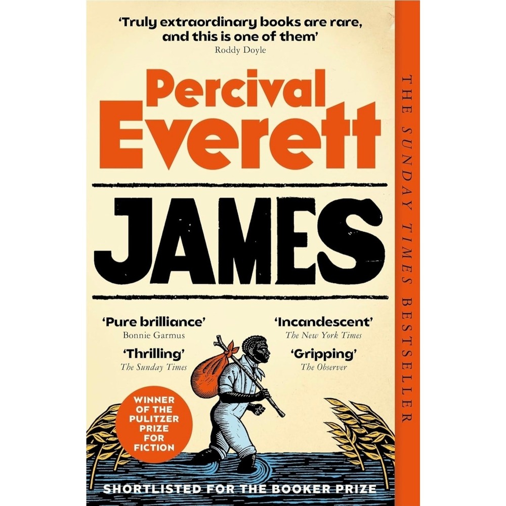 James by Percival Everett 320 PG Book Reimagining Huckleberry Finn 9781035031269